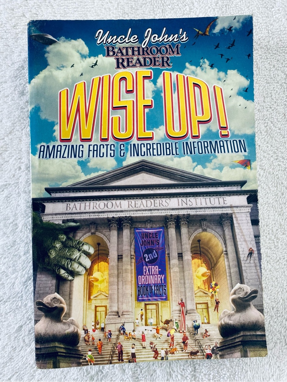 5/$35 Bathroom Readers Institute Uncle John’s Wise Up Amazing Facts Book
